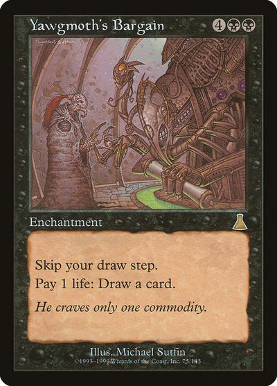 Yawgmoth's Bargain (75) (Urza's Destiny)