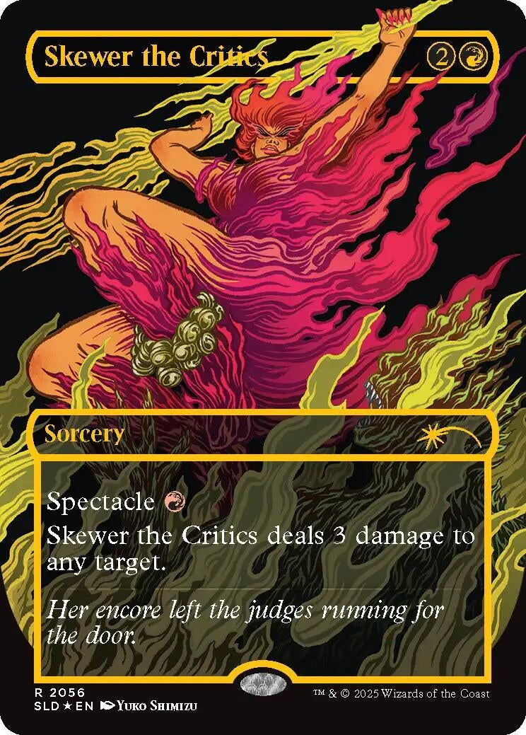 Skewer the Critics (2056) (Raised Foil) (2056) (Secret Lair Drop Series)
