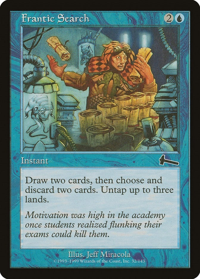 Frantic Search (32) (Urza's Legacy)