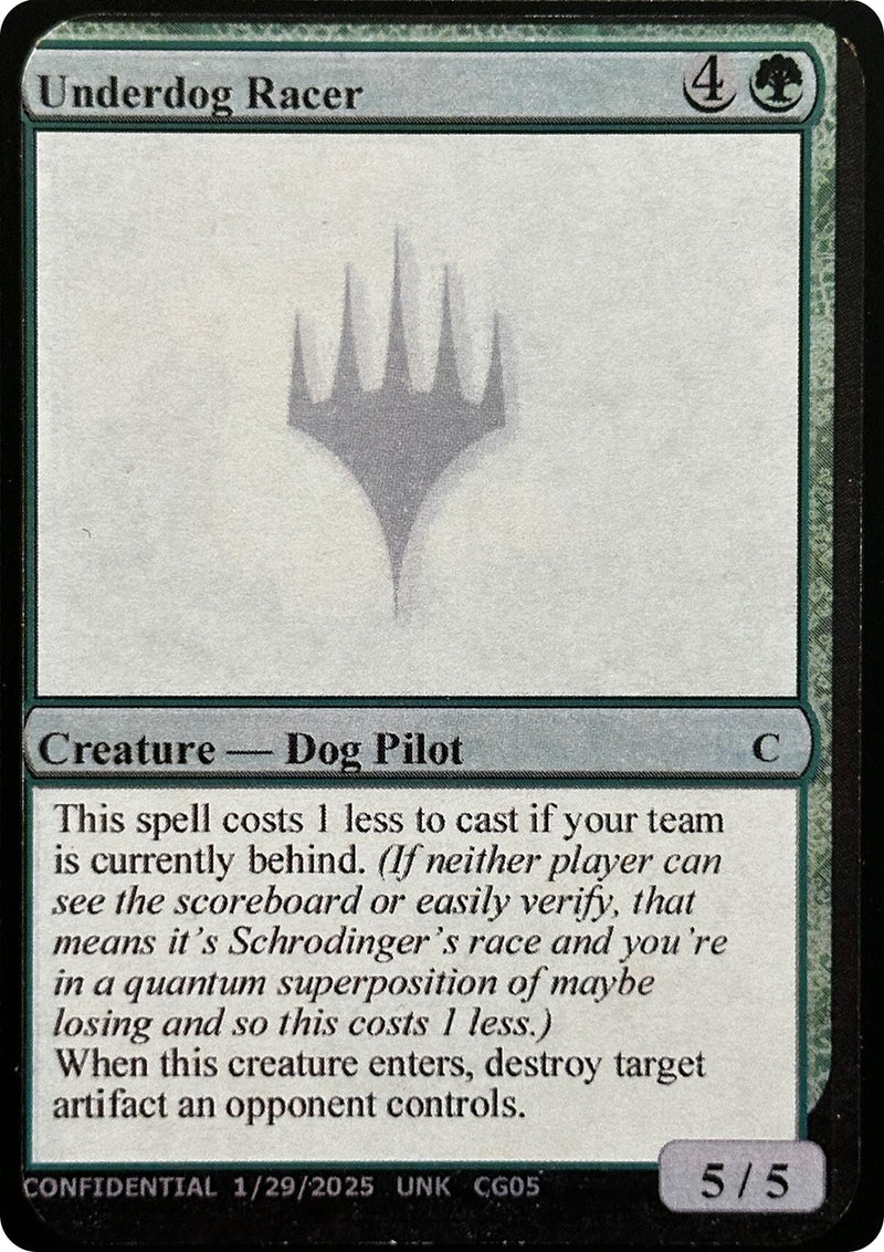 Underdog Racer (Un-Known Event Playtest Cards)