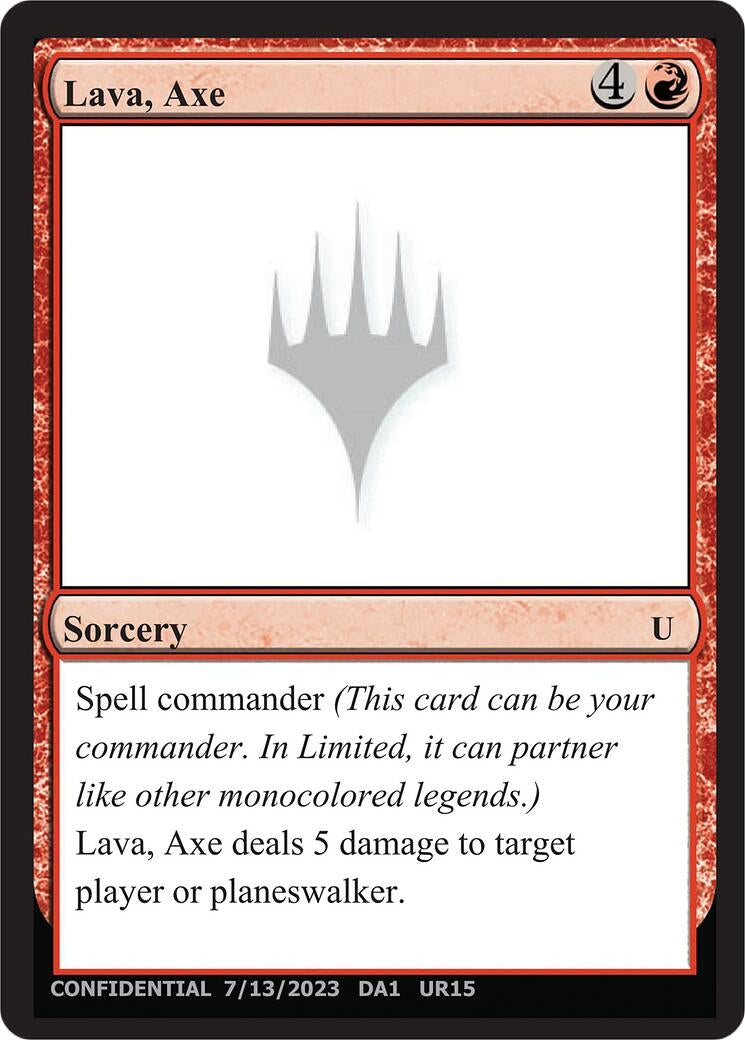 Lava, Axe (Un-Known Event Playtest Cards)