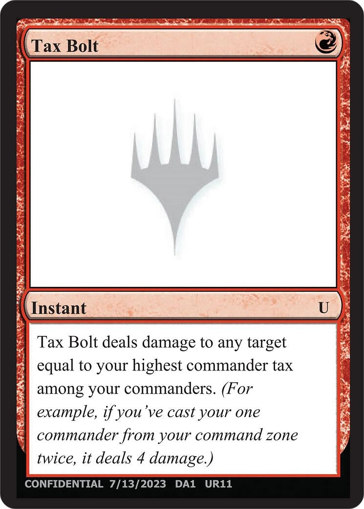 Tax Bolt (Un-Known Event Playtest Cards)