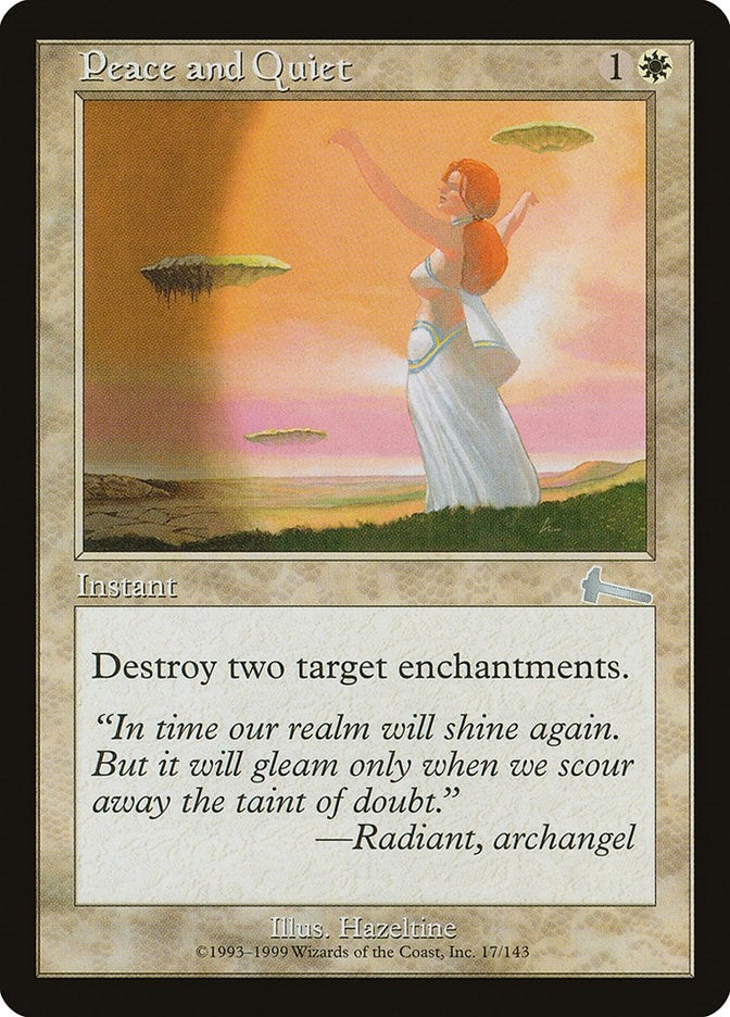 Peace and Quiet (17) (Urza's Legacy)