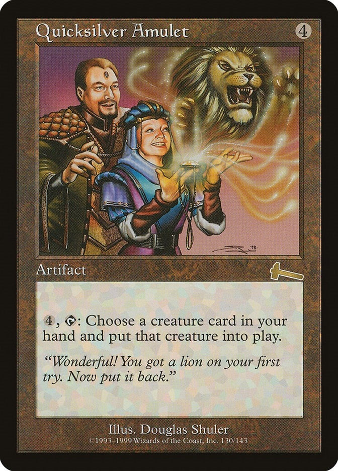 Quicksilver Amulet (130) (Urza's Legacy)