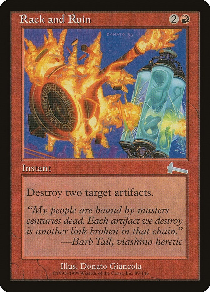 Rack and Ruin (89) (Urza's Legacy)