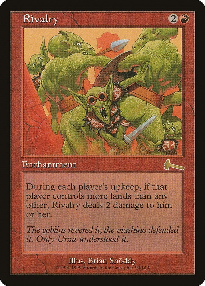 Rivalry (90) (Urza's Legacy)