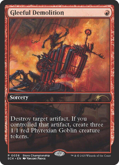 Gleeful Demolition (36) (Game Day & Store Championship Promos)