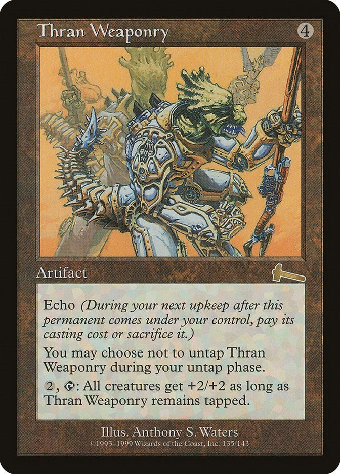 Thran Weaponry (135) (Urza's Legacy)