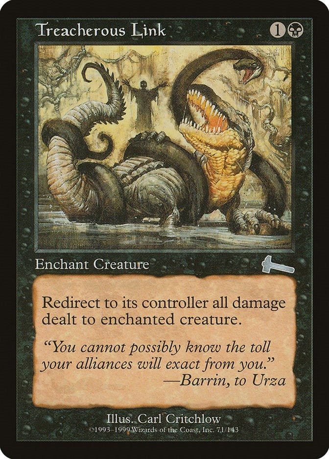 Treacherous Link (71) (Urza's Legacy)