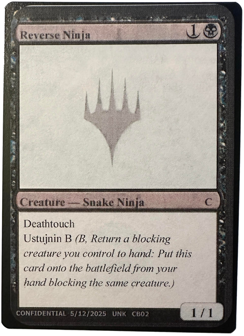 Reverse Ninja (Un-Known Event Playtest Cards)