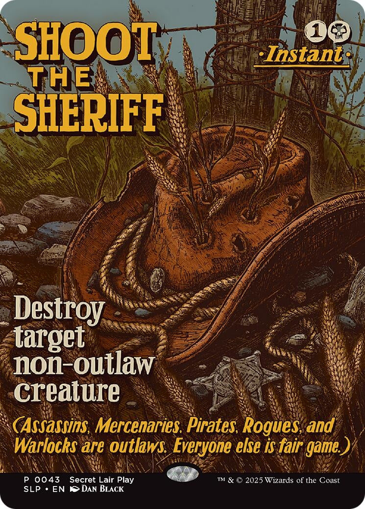 Shoot the Sheriff (43) (Secret Lair Showdown)