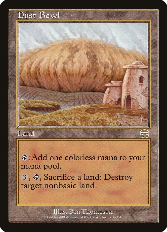 Dust Bowl (316) (Mercadian Masques)