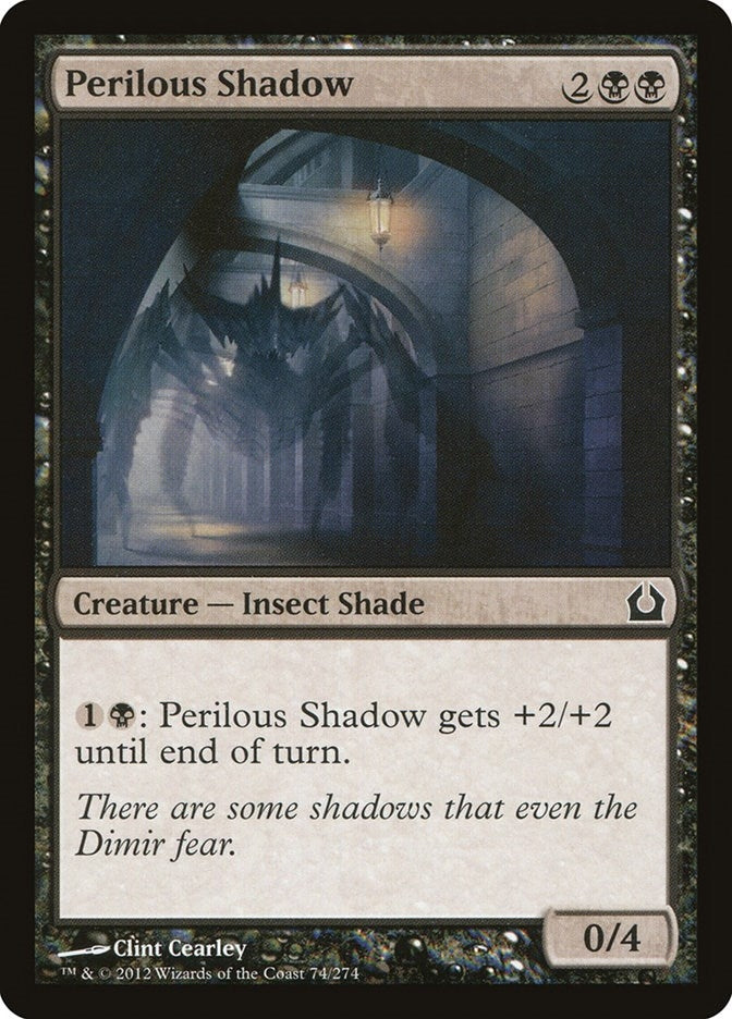 Perilous Shadow (74) (Return to Ravnica)