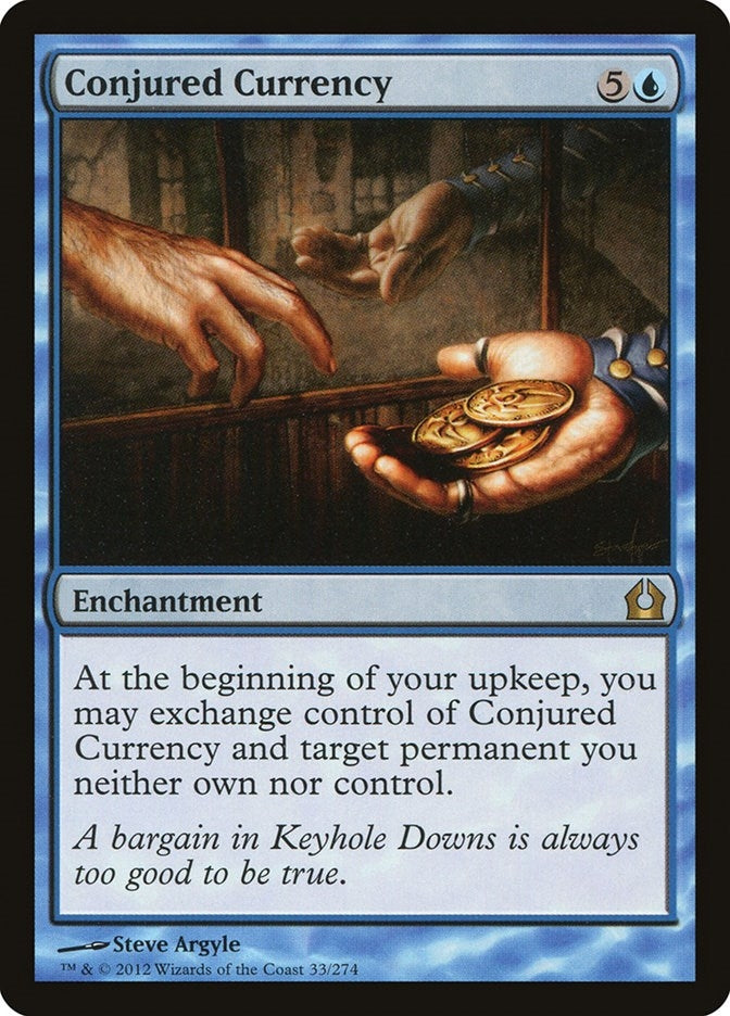 Conjured Currency (33) (Return to Ravnica)