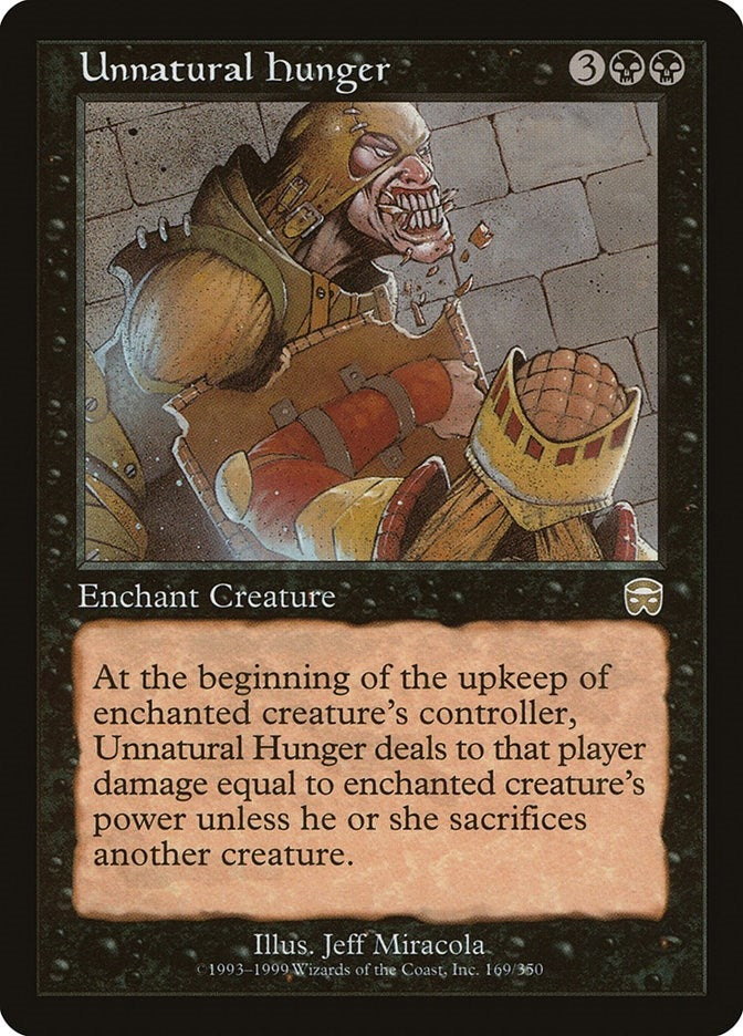 Unnatural Hunger (169) (Mercadian Masques)