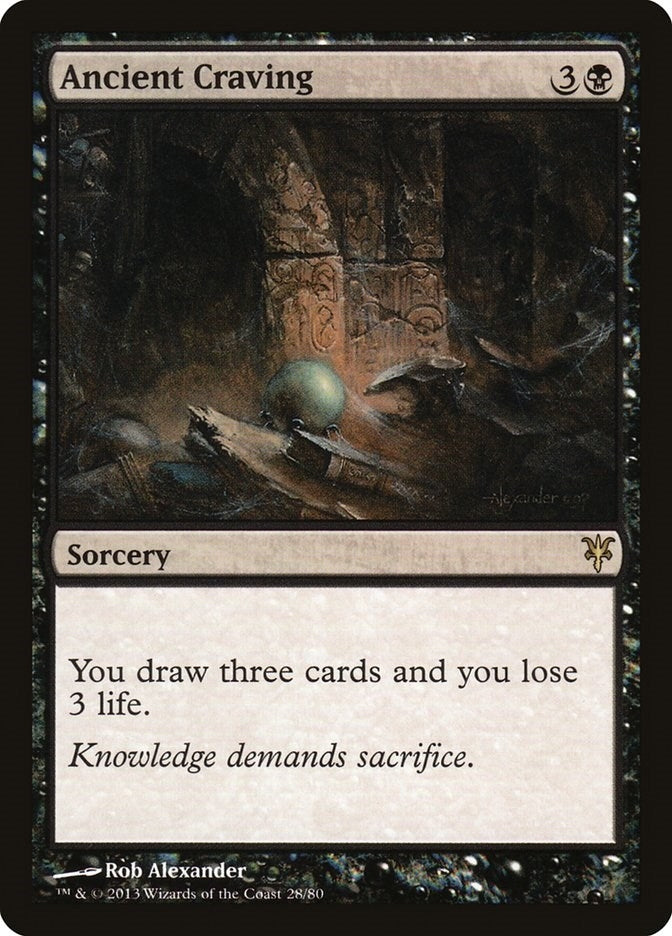 Ancient Craving (28) (Duel Decks: Sorin vs. Tibalt)