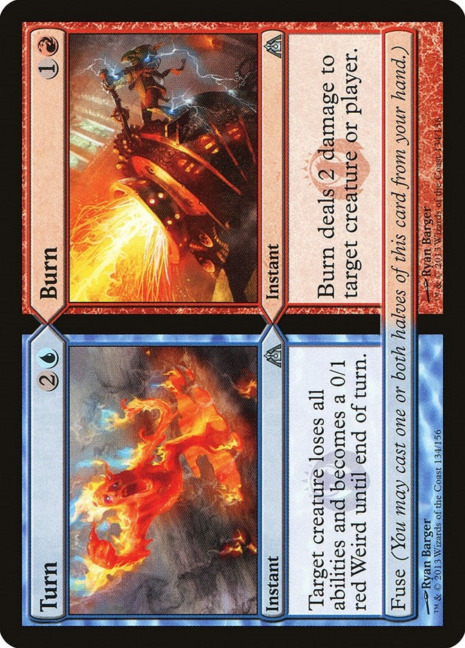 Turn // Burn (134)