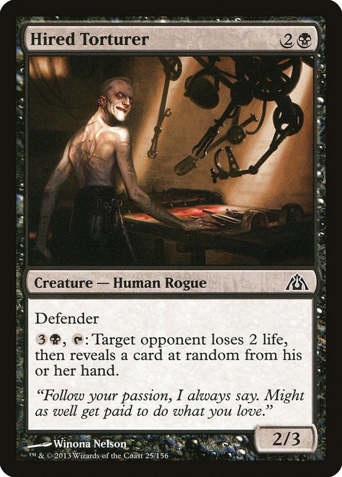 Hired Torturer (25) (Dragon's Maze)
