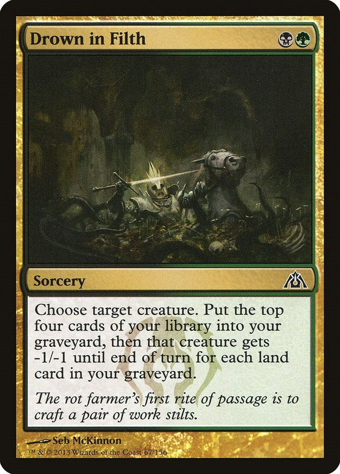 Drown in Filth (67) (Dragon's Maze)