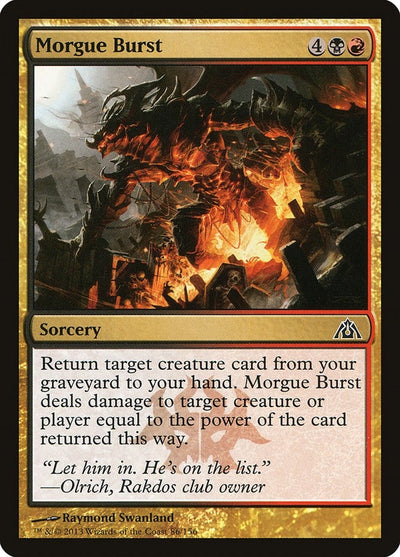 Morgue Burst (86) (Dragon's Maze)