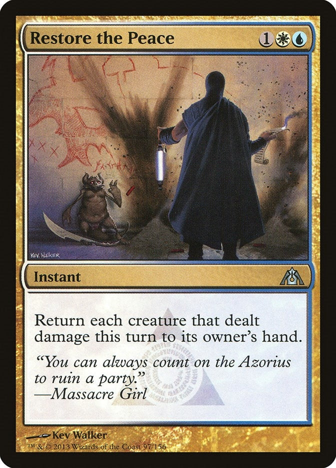 Restore the Peace (97) (Dragon's Maze)