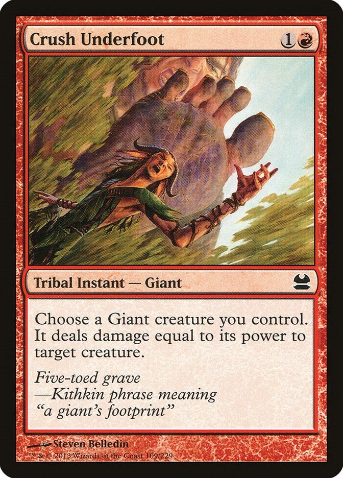 Crush Underfoot (109) (Modern Masters)