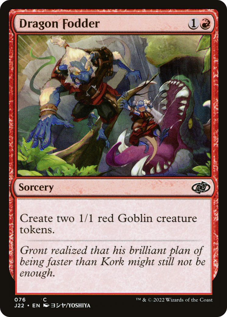 Dragon Fodder (J22-076) - Jumpstart 2022