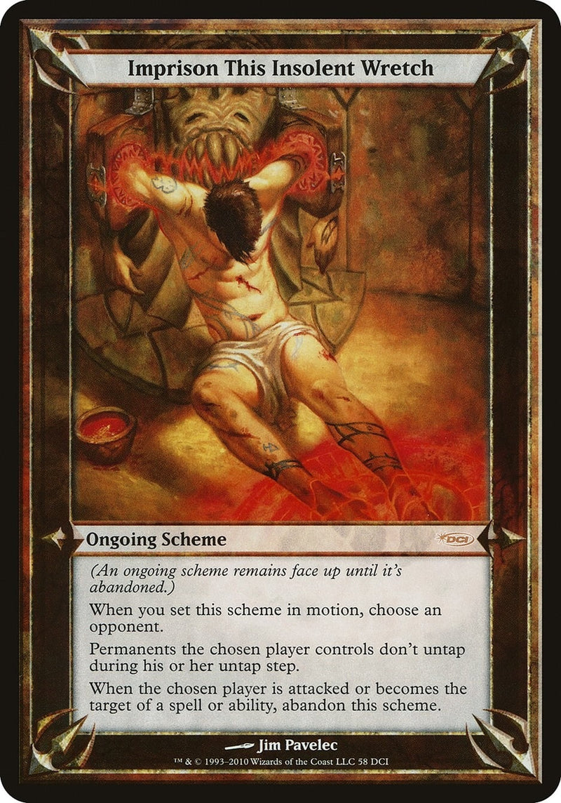 Imprison This Insolent Wretch (WPN & Gateway) (58) (Oversize Cards)