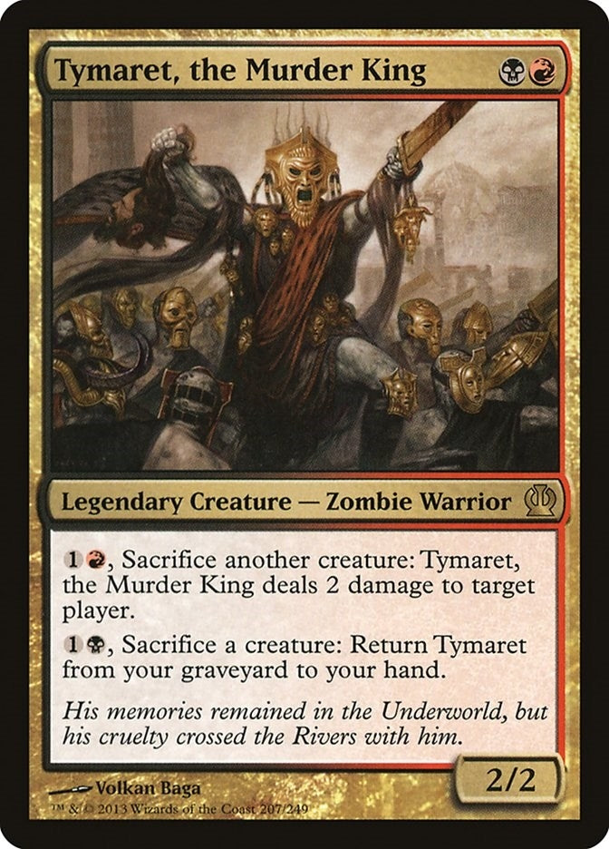 Image for Tymaret, the Murder King (207) - Magic: The Gathering