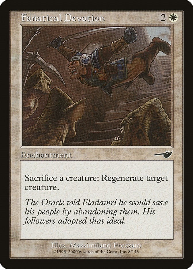 Fanatical Devotion (8) (Nemesis)