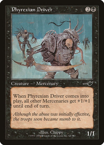 Phyrexian Driver (64) (Nemesis)