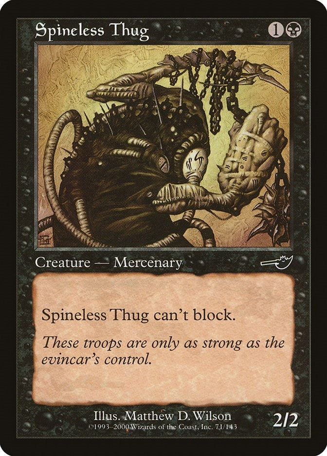 Spineless Thug (71) (Nemesis)