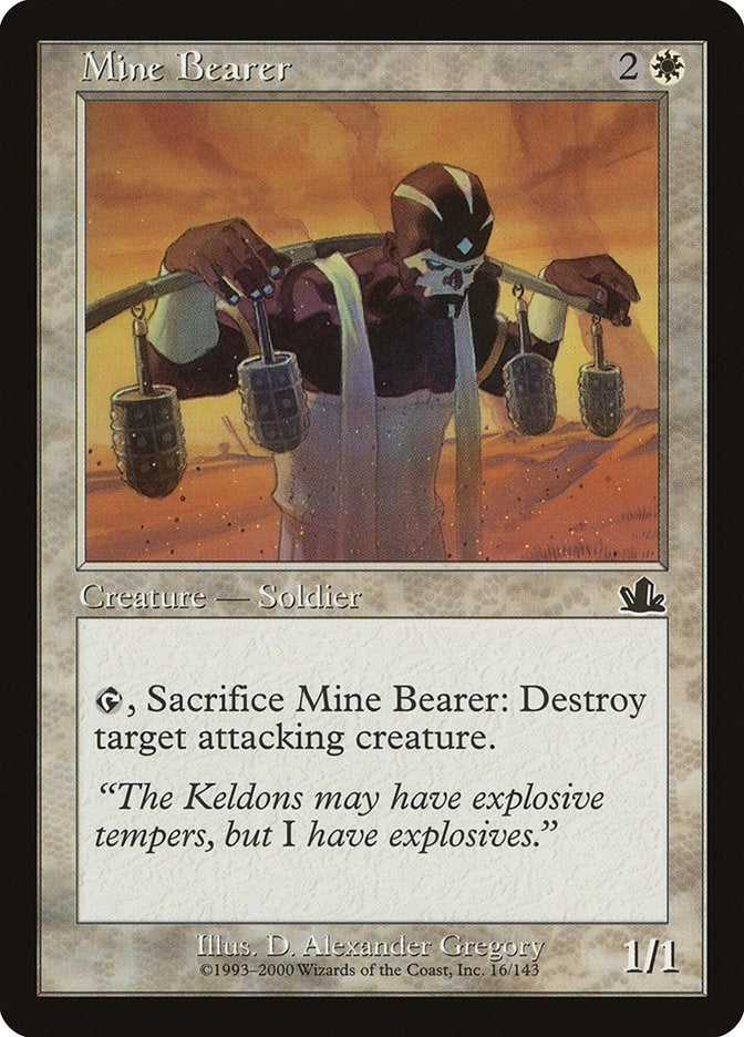 Mine Bearer (16) (Prophecy)