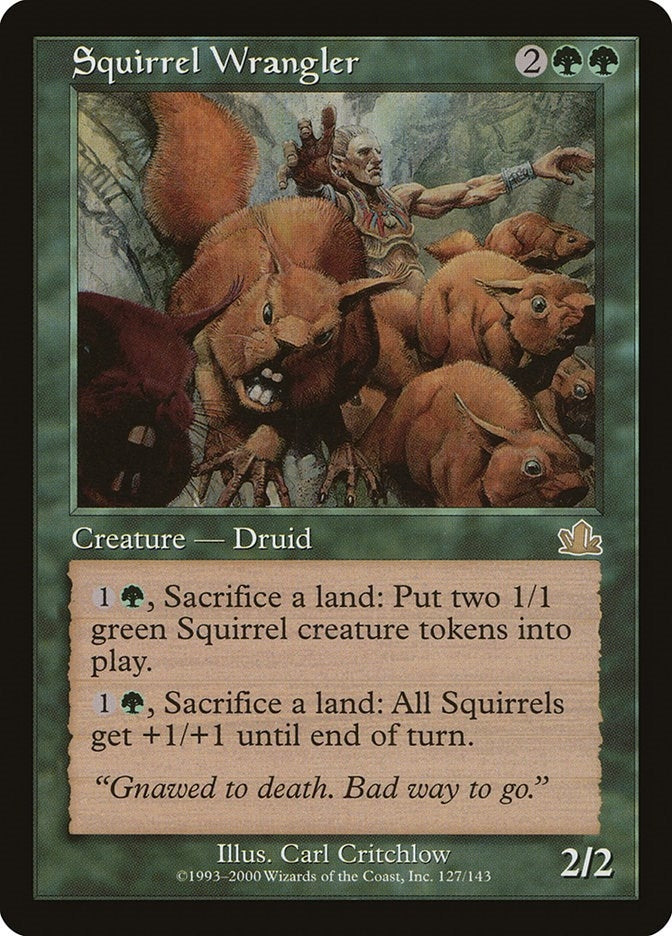 Squirrel Wrangler (127) (Prophecy)