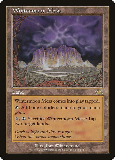 Wintermoon Mesa (143) (Prophecy)