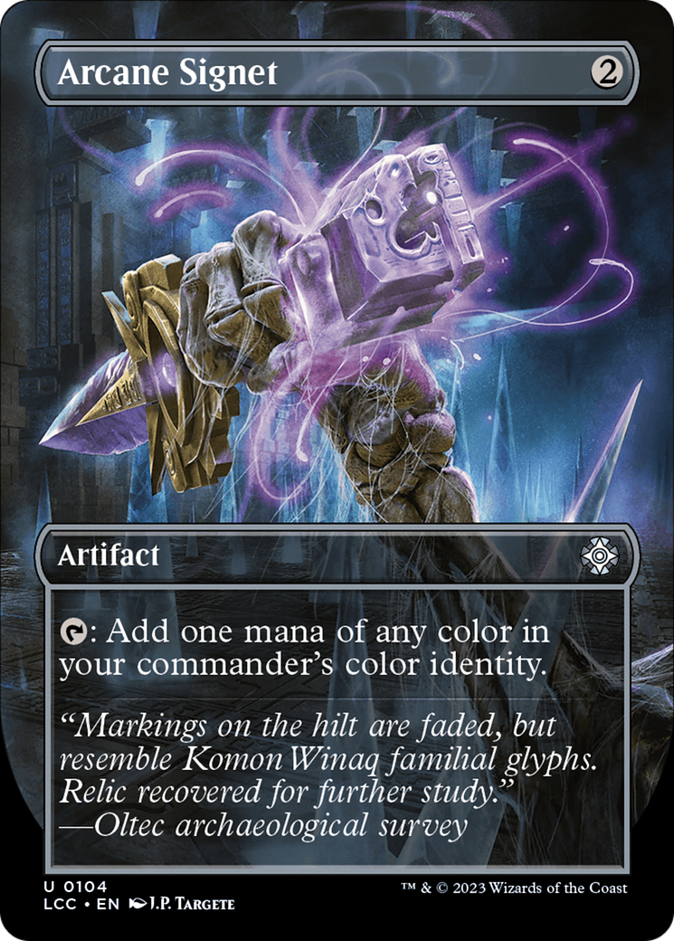 Arcane Signet (Borderless) (104) (Commander: The Lost Caverns of Ixalan)