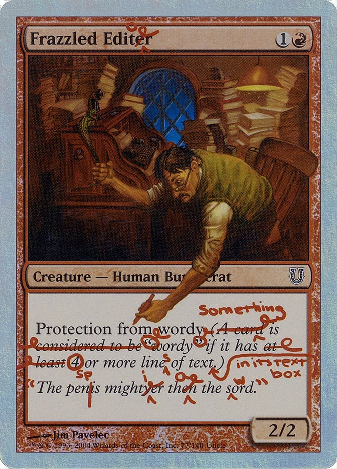 Frazzled Editor (Alternate Foil) (77) (Unhinged)