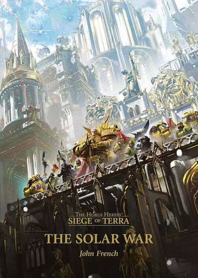 HORUS HERESY:S.O.T: THE SOLAR WAR (PB)