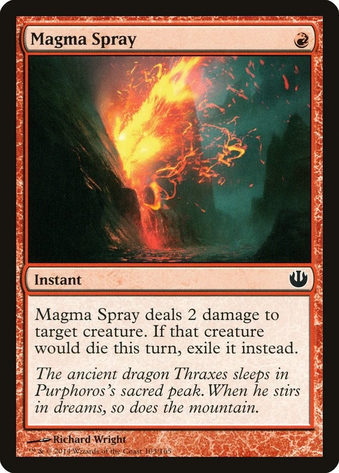 Magma Spray (103) (Journey Into Nyx)