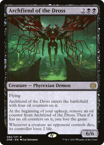 Archfiend of the Dross (82) (Phyrexia: All Will Be One)
