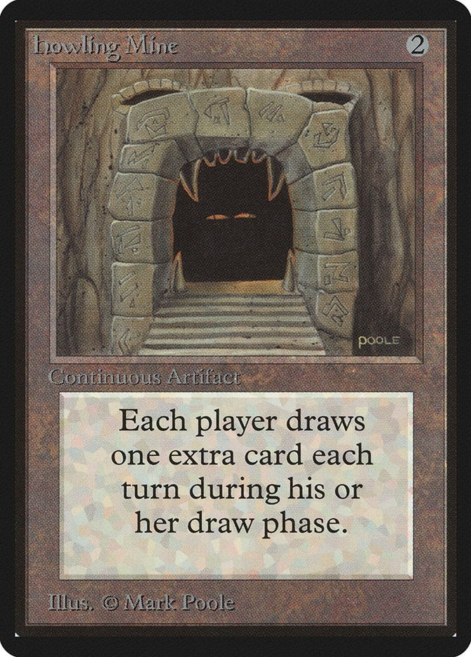 Howling Mine (Beta Edition)