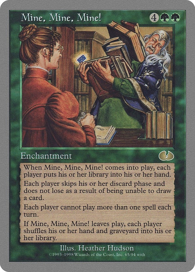 Mine, Mine, Mine! (65) (Unglued)