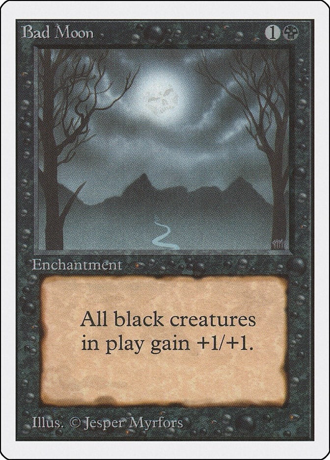 Bad Moon (Unlimited Edition)
