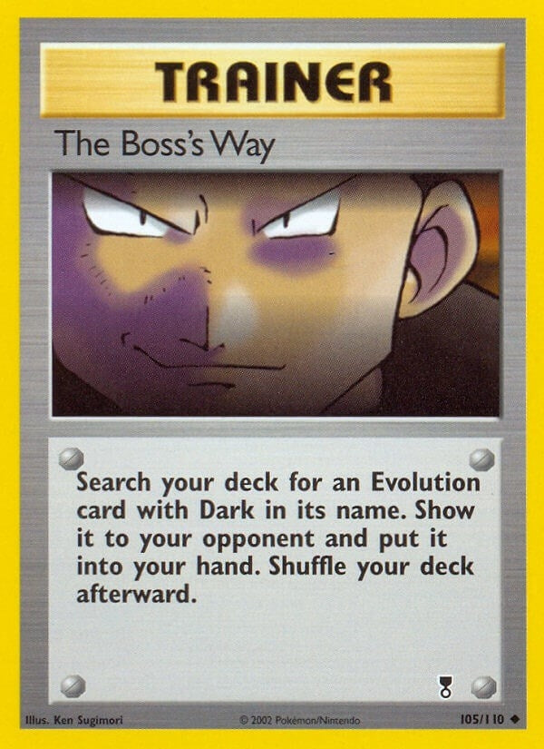 Image for The Boss's Way (105/110) (Legendary Collection) - Pokemon