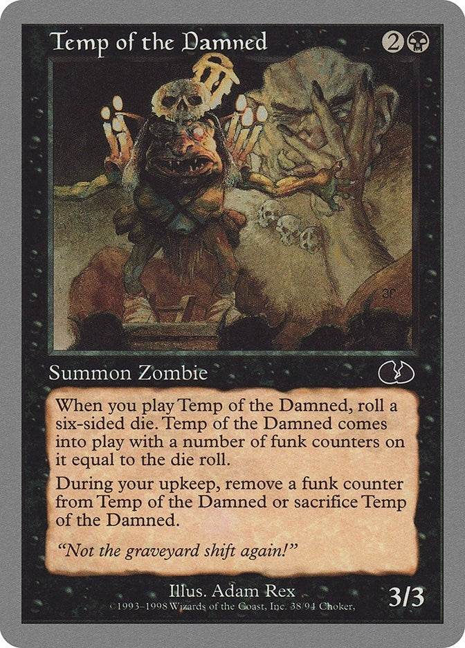 Temp of the Damned (38) (Unglued)