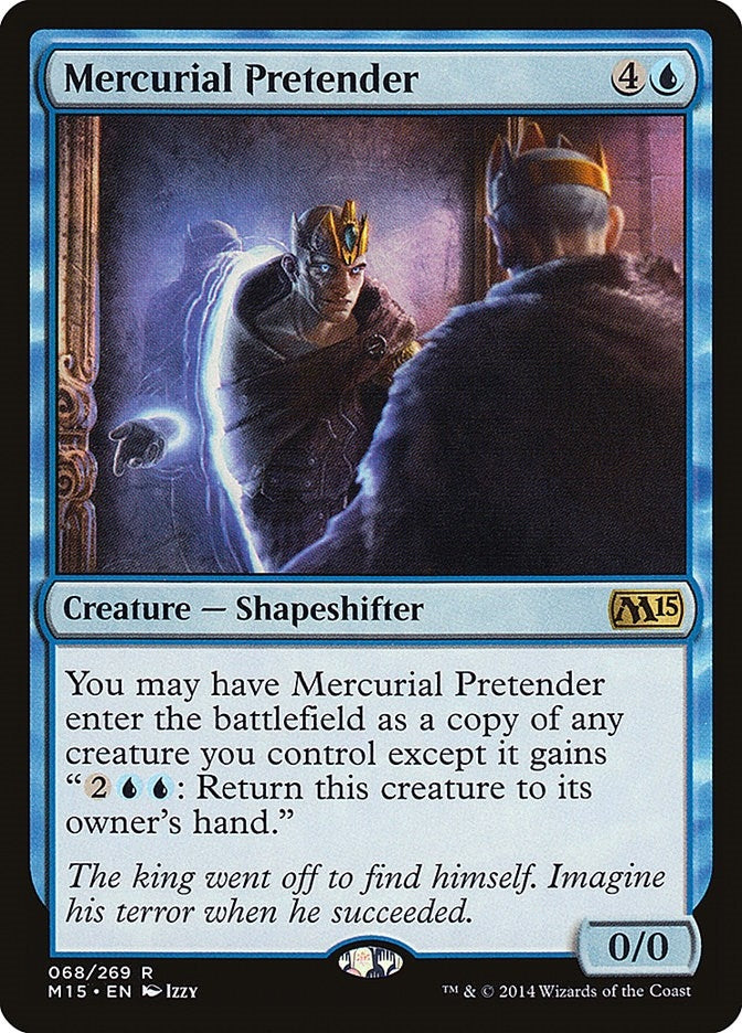 Mercurial Pretender (68) (Magic 2015 (M15))