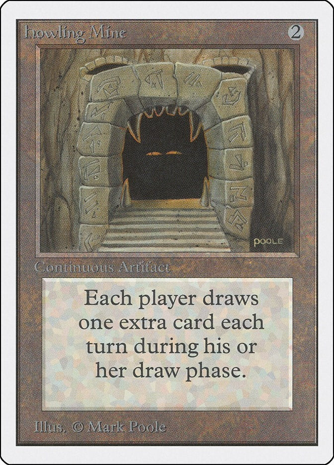 Howling Mine (Unlimited Edition)