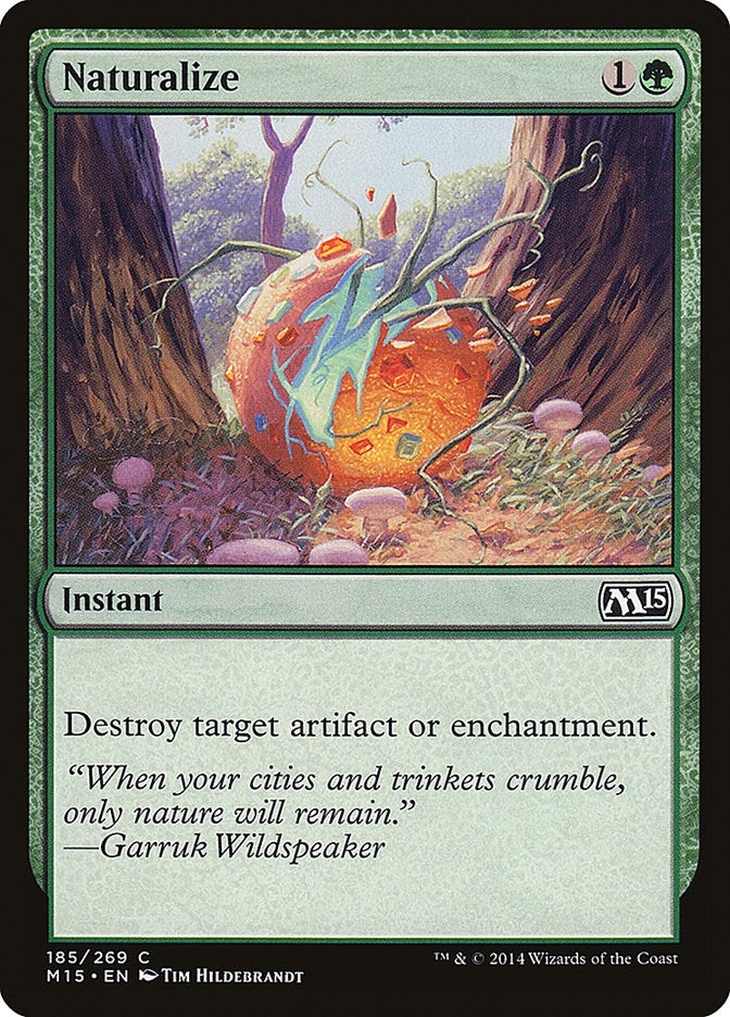 Naturalize (185) (Magic 2015 (M15))