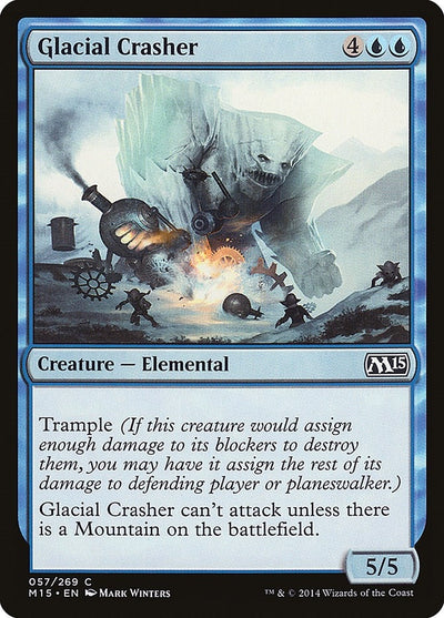Glacial Crasher (57) (Magic 2015 (M15))