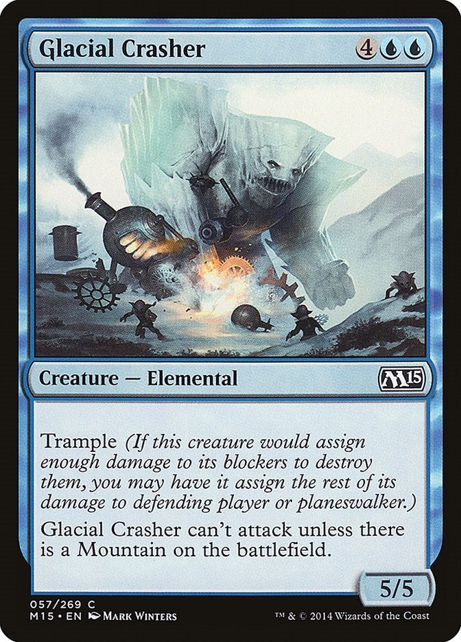 Glacial Crasher (57) (Magic 2015 (M15))